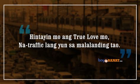 List of Tagalog Traffic Hugot Lines ~ Boy Banat.